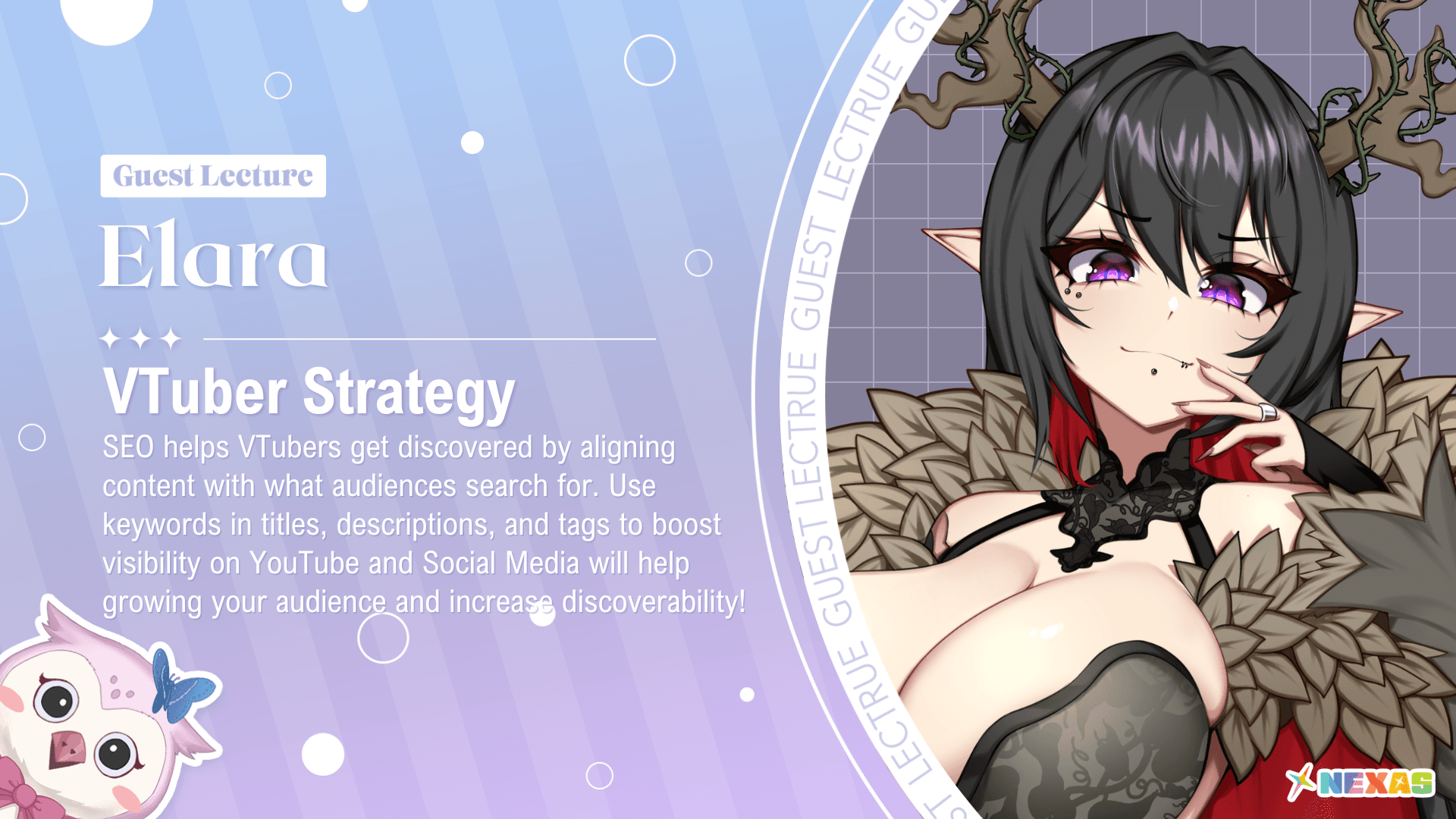 Guest Lecture: Elara - Unlocking Your VTuber Potential with Social Media Strategy